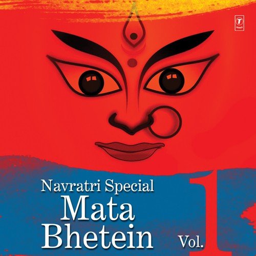 Navratri Special - Mata Bhentein, Vol. 1