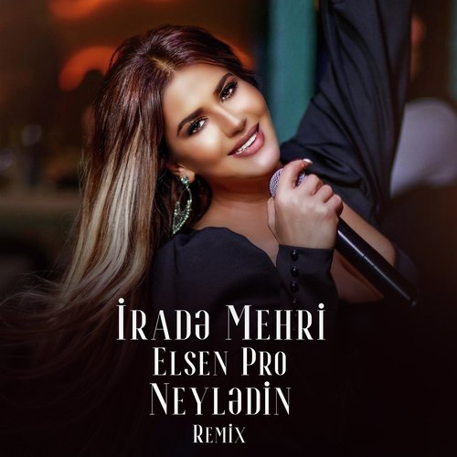 Neylədin (Elsen Pro Remix) cover art
