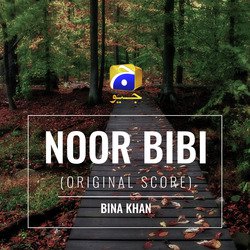 Noor Bibi (Original Score)-EQwbRR5BRWI