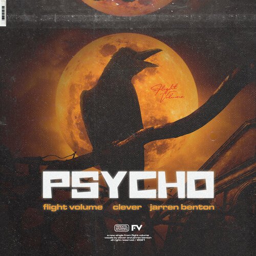 PSYCHO (w/ Clever & Jarren Benton)