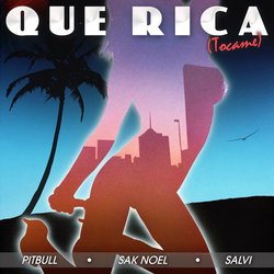 Que Rica (Tocame) (Clean)