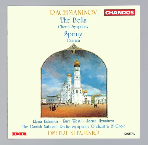 Rachmaninov: The Bells Choral Symphony, Op. 35 & Spring Cantata, Op. 20