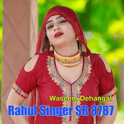 Rahul Singer SR 8787