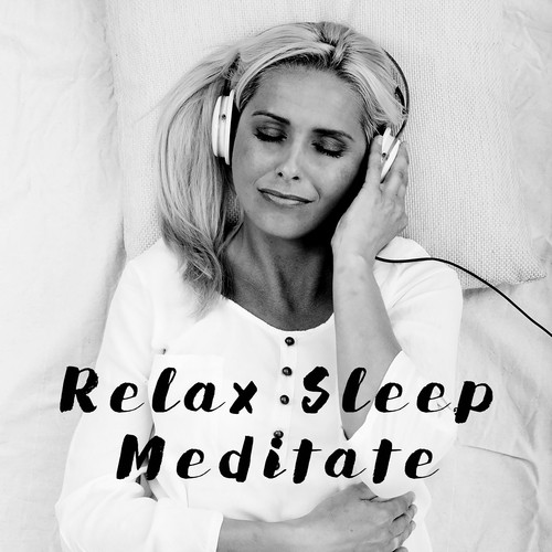 Relax Sleep Meditate_poster_image