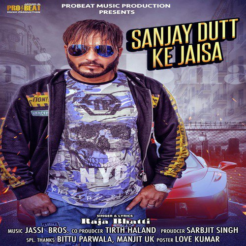 Sanjay Dutt Ke Jaisa - Single
