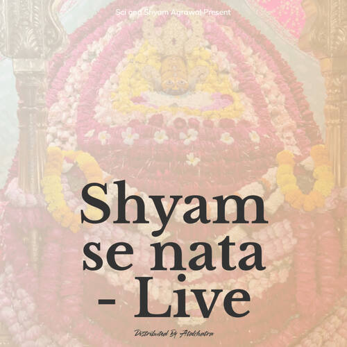 Shyam se nata - Live