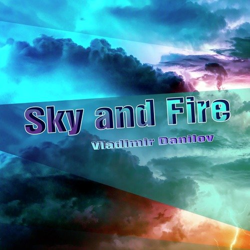 Sky and Fire