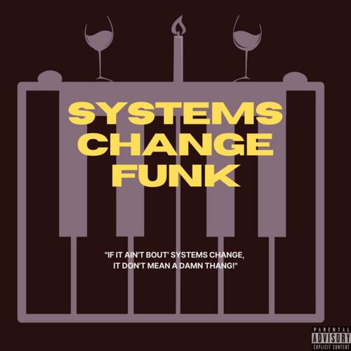 Systems Change Funk