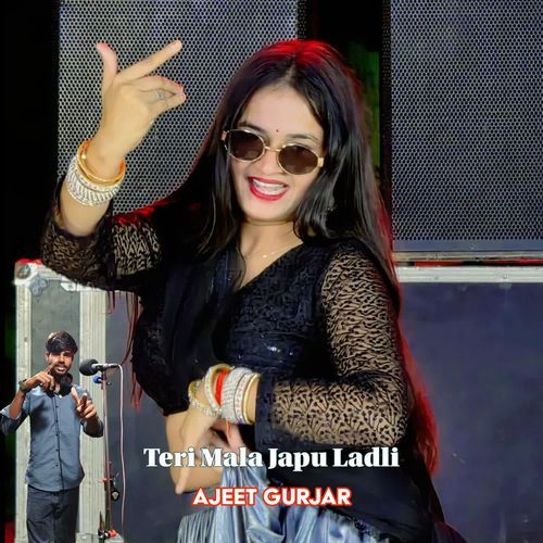 Teri Mala Japu Ladli