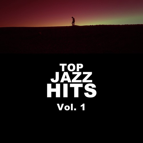 Top Jazz Hits, Vol. 1