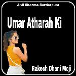 Umar Atharah Ki