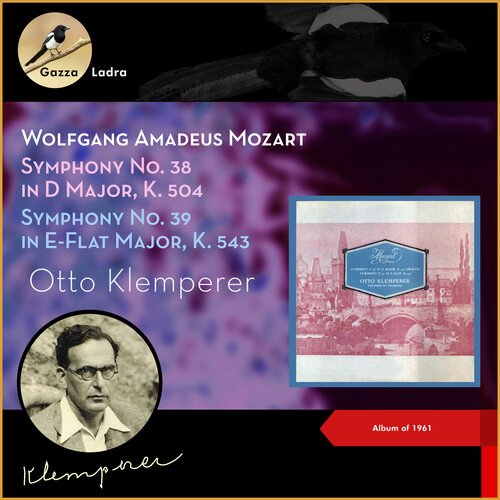 Wolfgang Amadeus Mozart: Symphony No. 38 in D Major, K. 504 - Symphony No. 39 in E-Flat Major, K. 543 (Album of 1963)