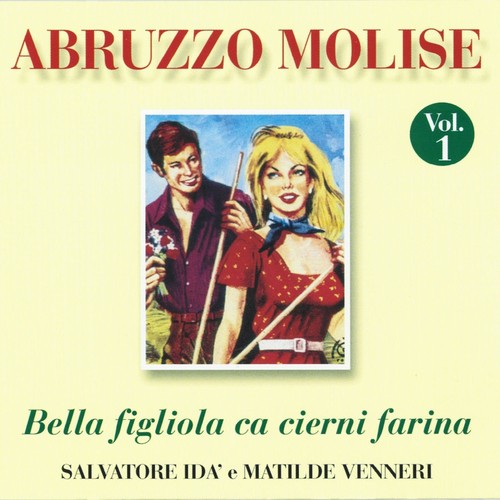 Abruzzo e Molise, Vol. 1