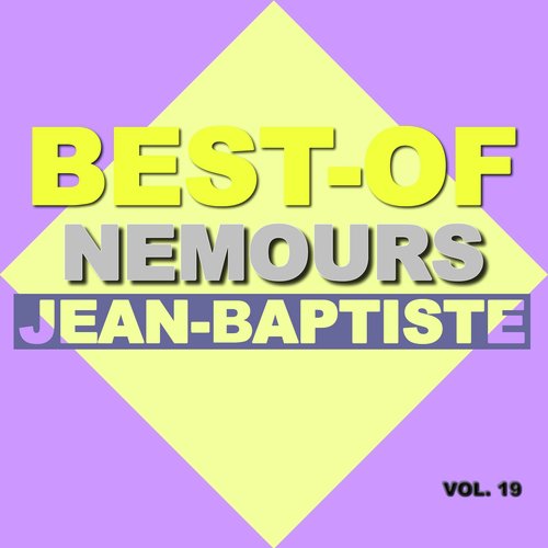 Best-of nemours Jean-Baptiste (Vol. 19)