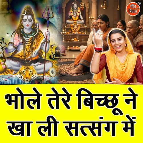 Bhole Tere Bicchu Ne Khali Satsang Mein