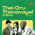 Thei Oru Thenavayal - Chillhop