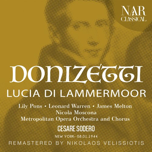 DONIZETTI: LUCIA DI LAMMERMOOR