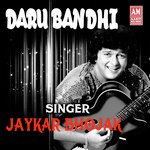 Daru Bandhi artwork