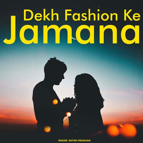 Dekh Fashion Ke Jamana_poster_image