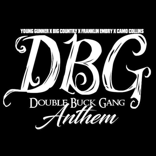 Double Buck Gang Anthem_poster_image