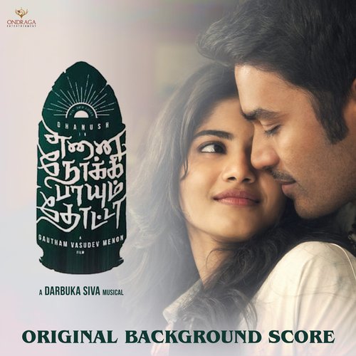 Enai Noki Paayum Thota (Original Background Score)