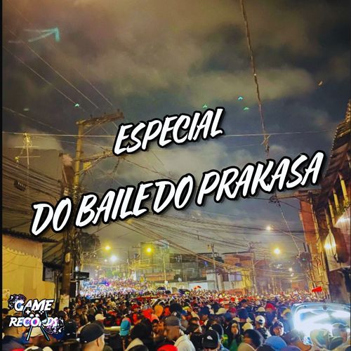 Especial do Baile do Prakasa_poster_image