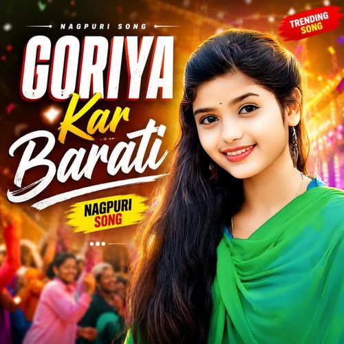 Goriya Kar Barati Nagpuri Song