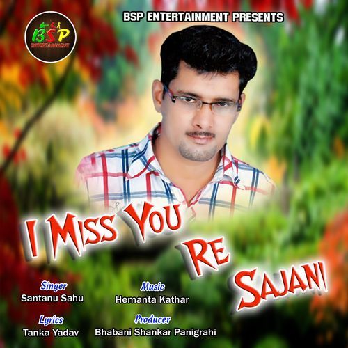 I Miss You Re Sajani