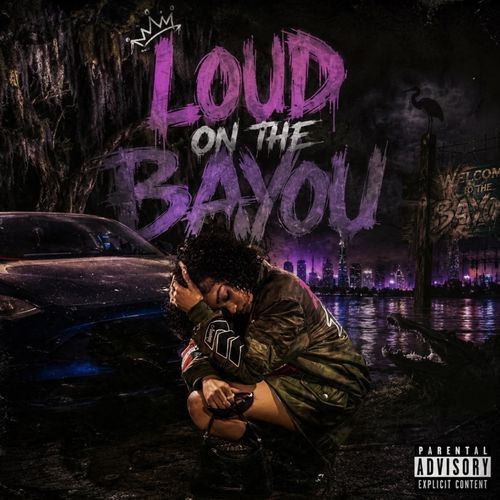 Loud On The Bayou