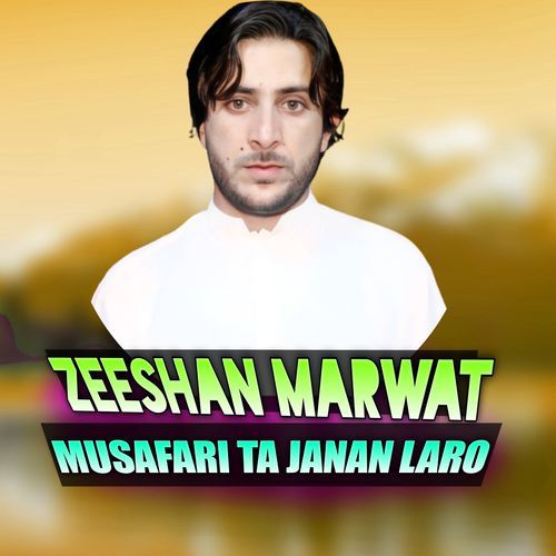 MUSAFARI TA JANAN LARO