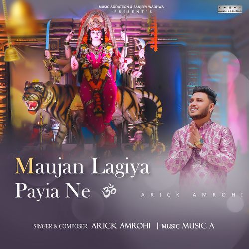 Maujan Lagiya Payia Ne