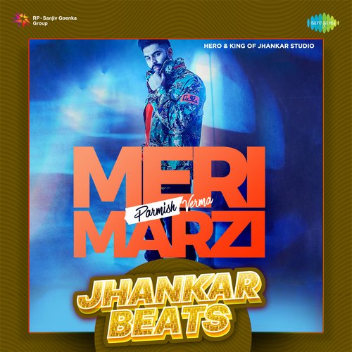 Meri Marzi Jhankar Beats
