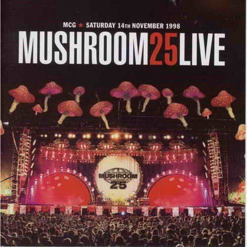 Mushroom 25 Live