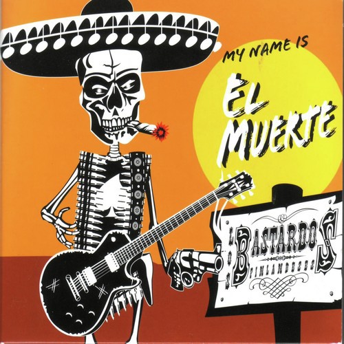 My Name Is El Muerte
