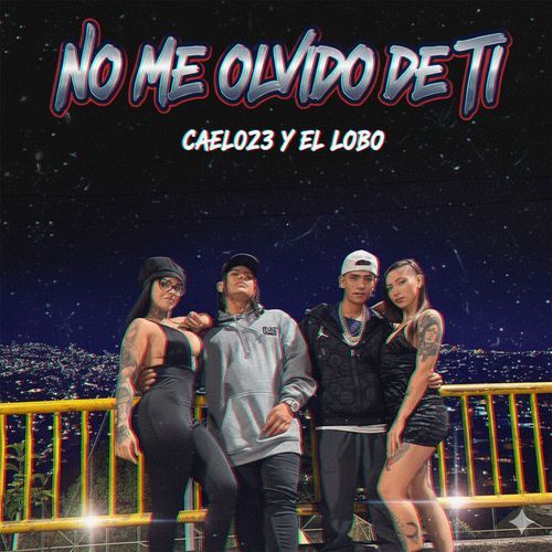 NO ME OLVIDO DE TI