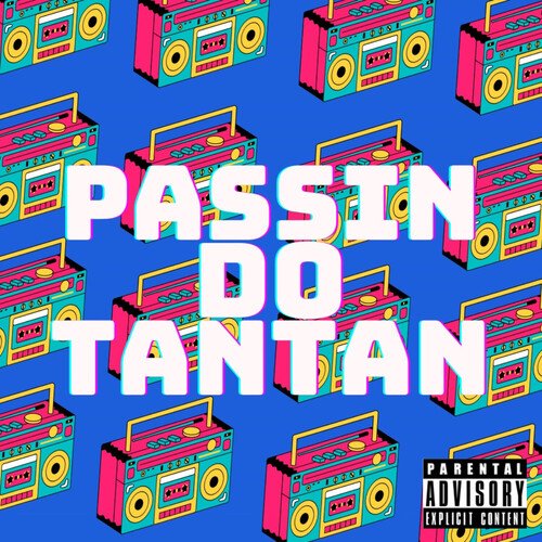 PASSIN DO TAN TAN_poster_image