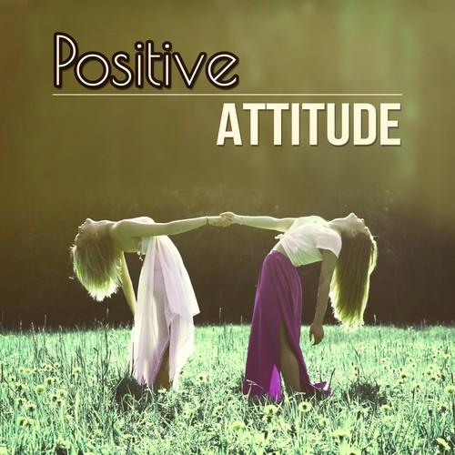 The Power of a Positive Attitude - Laughter and Positive Thinking