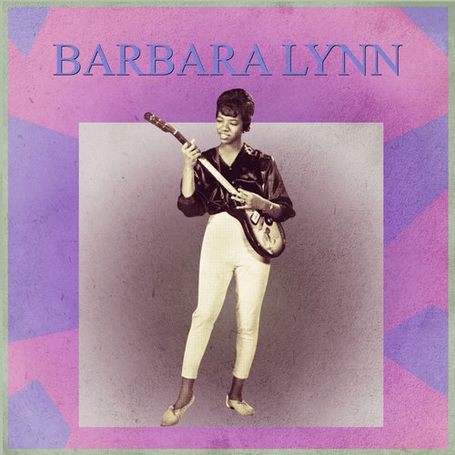 Presenting Barbara Lynn