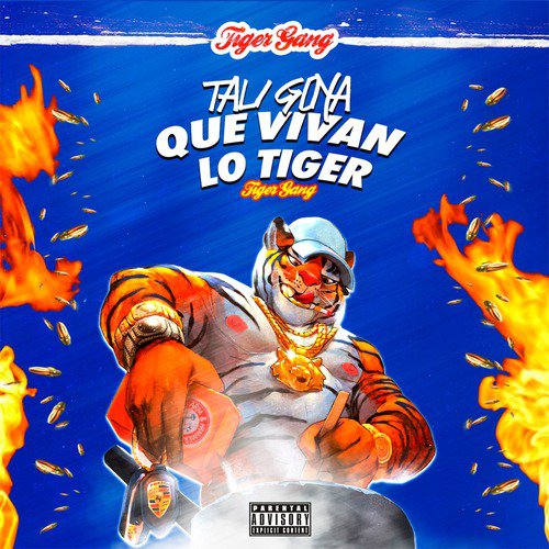 Que Vivan Lo Tiger