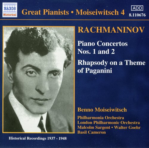 Rachmaninov: Piano Concertos Nos. 1 and 2 (Moiseiwitsch, Vol. 4) (1937-1948)