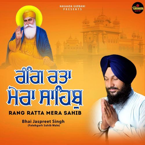 Rang Ratta Mera Sahib