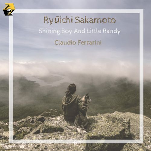 Ryūichi Sakamoto: Shining Boy and Little Randy (Arr. for Flute by Claudio Ferrarini) cover art