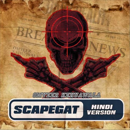 SCAPEGOAT (Hindi Version)