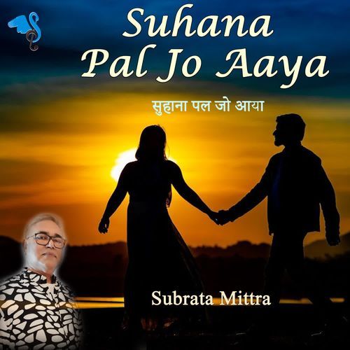 Suhana Pal Jo Aaya