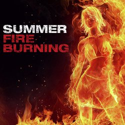 Summer Fire Burning