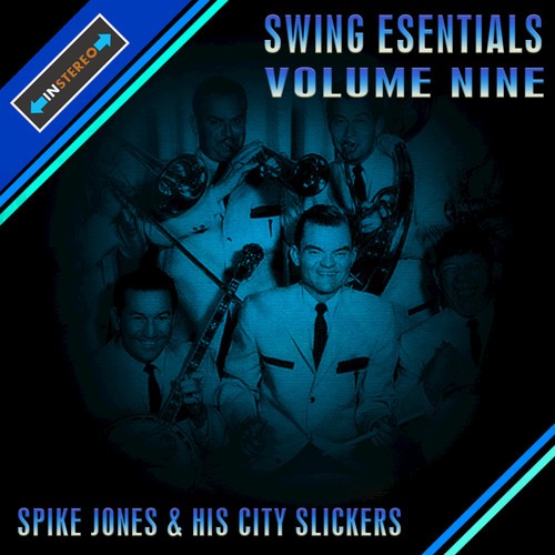 My Old Flame Lyrics Spike Jones His City Slickers Only