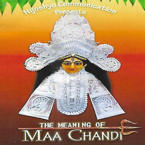The Meaning Of Maa Chandi Vol.8