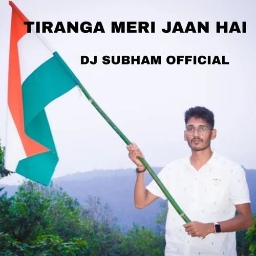 Tiranga Meri Jaan Hai