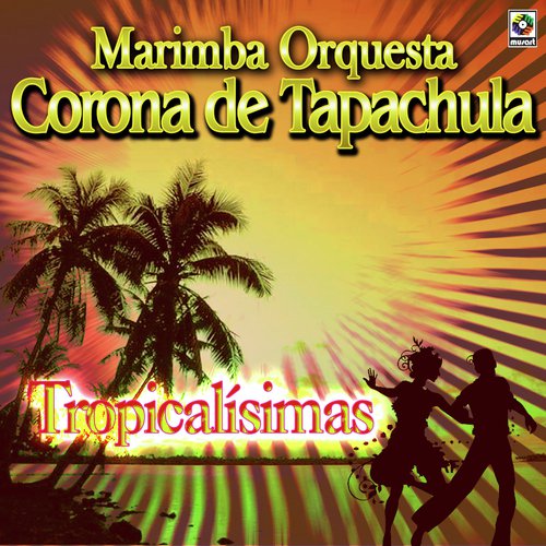 Tropicalísimas