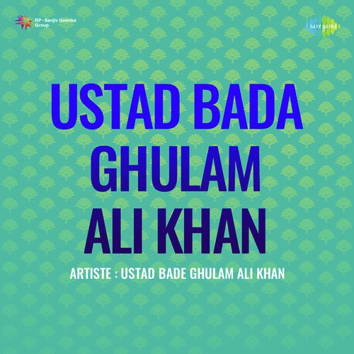 Ustad Bada Ghulam Ali Khan